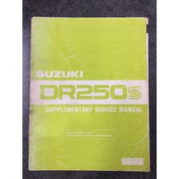 Suzuki DR250S Supplementary Service Manual 1985 #99501-4200-01E