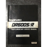 Suzuki DR600S/R Supplementary Service Manual 1989 #99501-45080-01E