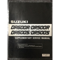 Suzuki DR600R/DR500R/DR600S/DR500S Supplementary Service Manual 1987 #99501-45060-01E