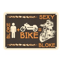 Oxford Garage Metal Sign: "Bloke + Bike = Sexy Bloke"